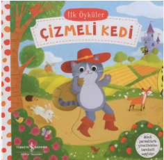 İLK ÖYKÜLER ÇİZMELİ KEDİ