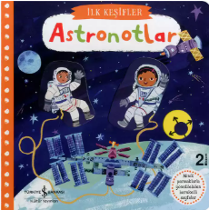 İLK ÖYKÜLER ASTRONOTLAR
