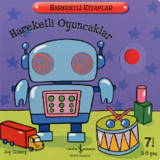 HAREKETLİ OYUNCAKLAR