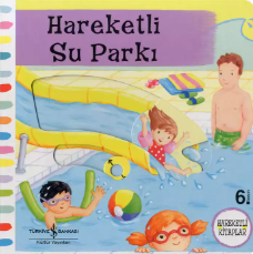 HAREKETLİ SU PARKI